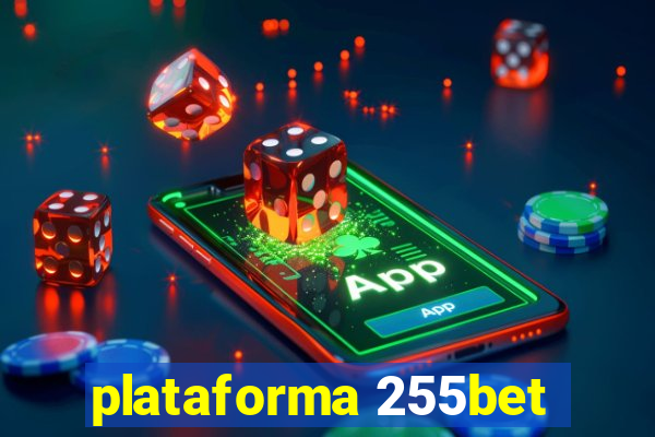 plataforma 255bet